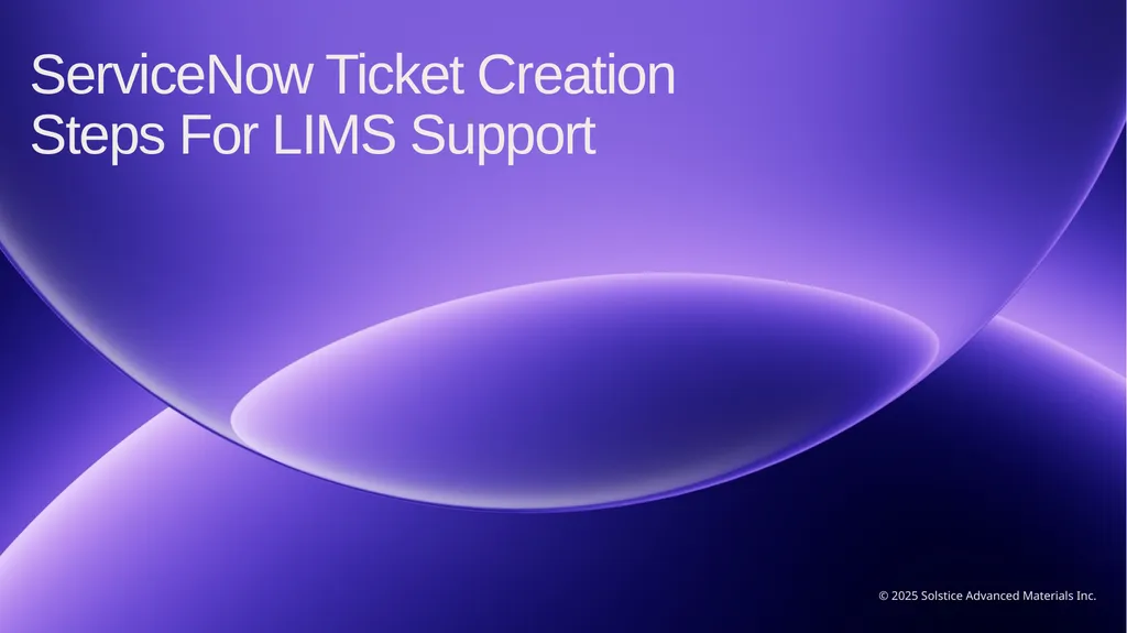 ServiceNow Ticket Creation Steps For LIMS Support - slide 1 of 3