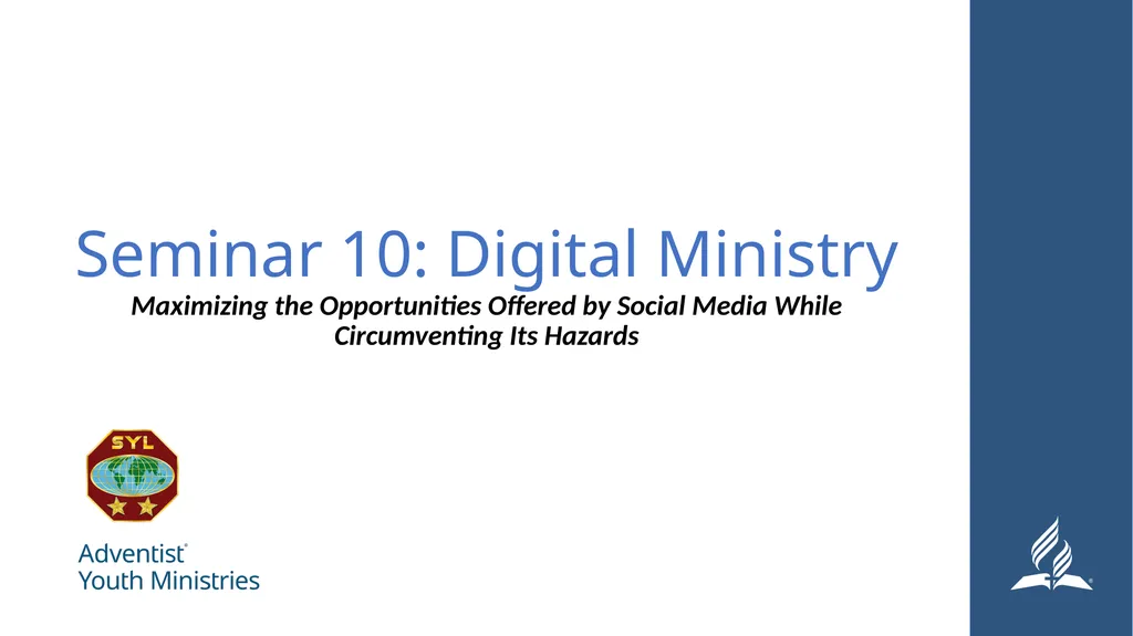 Seminar 10: Digital Ministry Maximizing the - slide 1 of 29