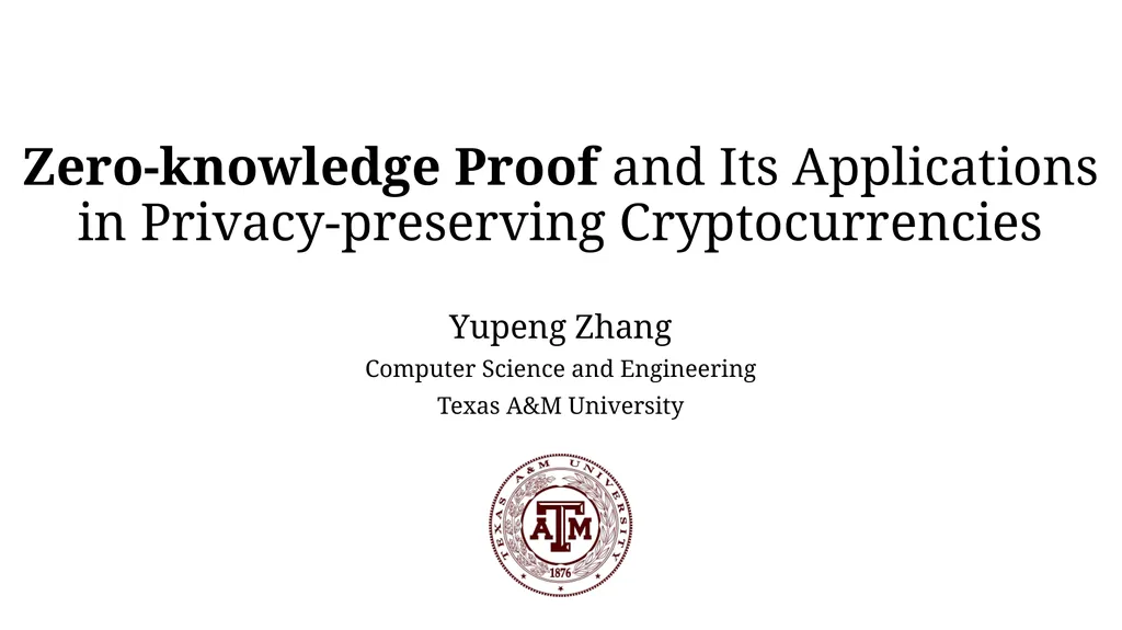 Zero-knowledge Proof and Its Applications in - slide 1 of 56