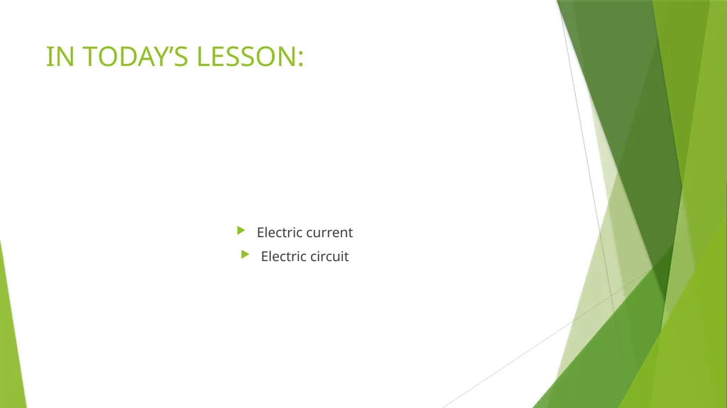 Circuits and current electricity IN TODAY’S - slide 2 of 4