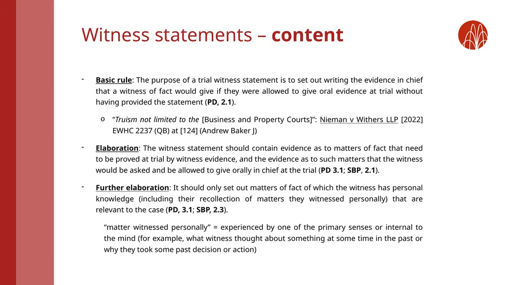 Witness statements: rules and top tips from recent - slide 4 of 20