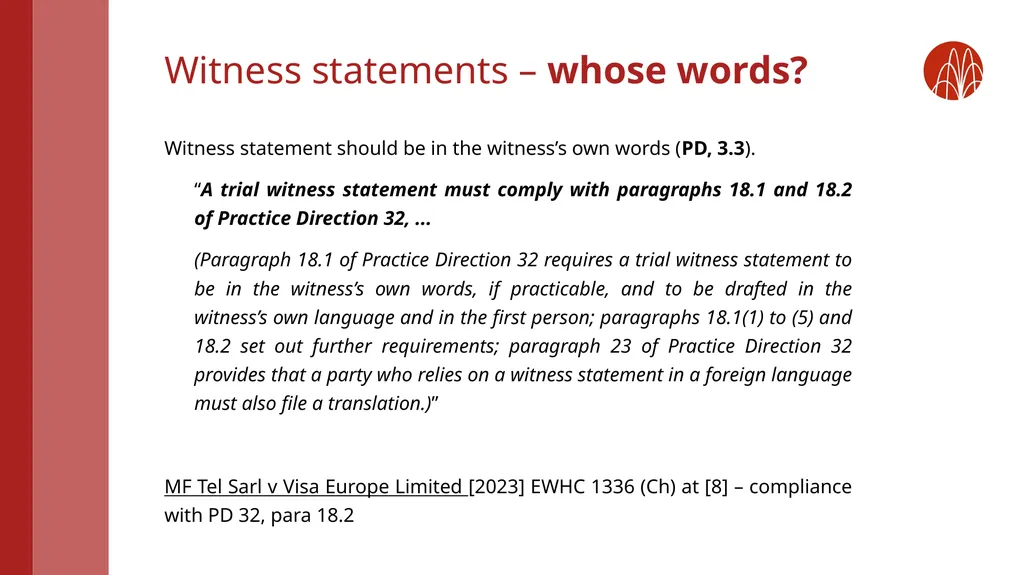 Witness statements: rules and top tips from recent - slide 6 of 20