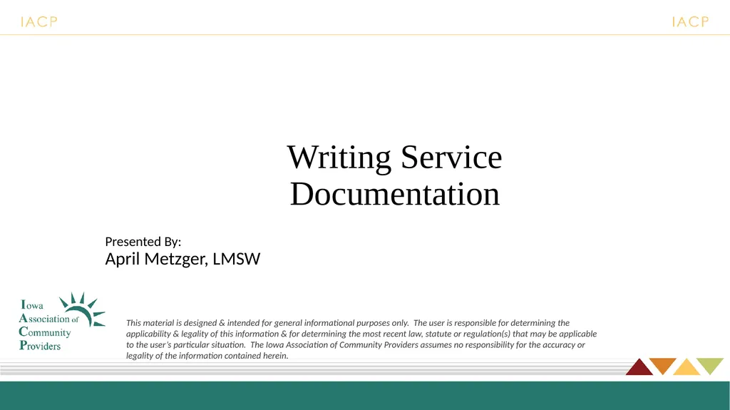 Writing Service Documentation Presented By: April