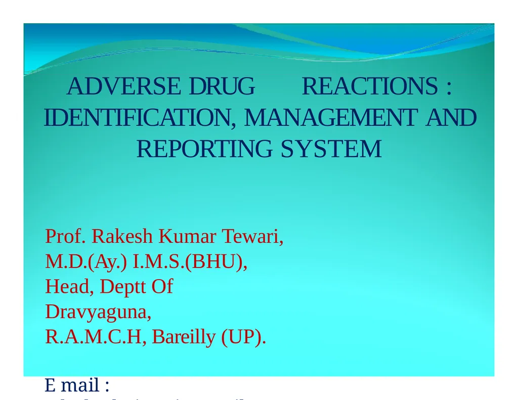 ADVERSE DRUG REACTIONS : IDENTIFICATION, - slide 1 of 32
