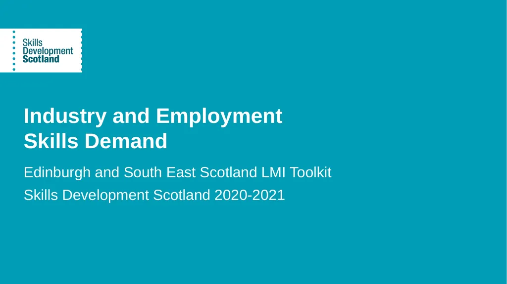Industry and Employment Skills Demand Edinburgh - slide 1 of 20