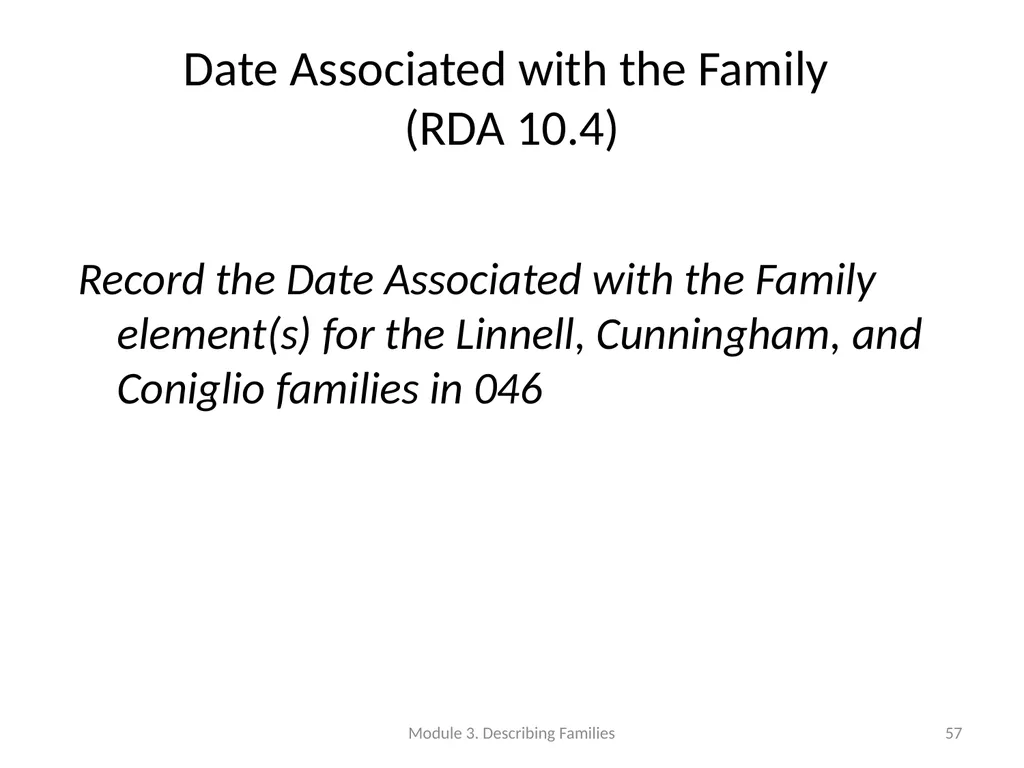 Describing Families Module 3 Module 3. Describing - slide 57 of 103