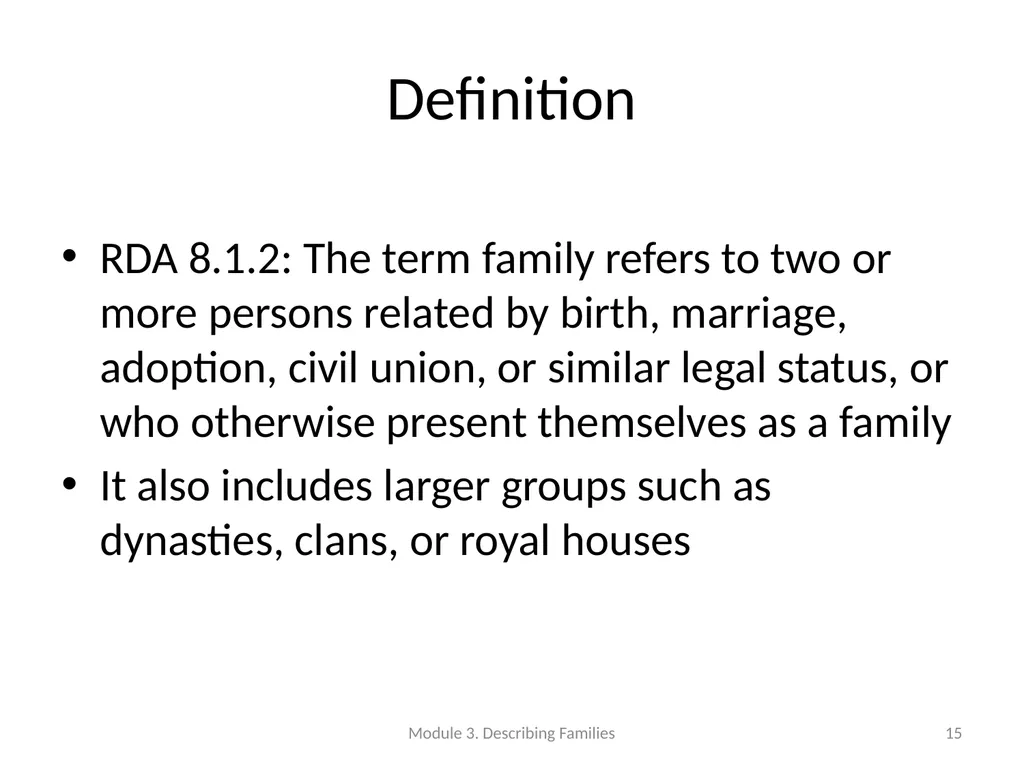 Describing Families Module 3 Module 3. Describing - slide 15 of 103