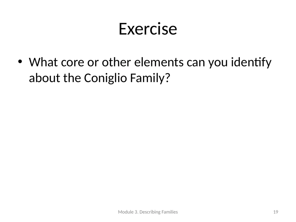Describing Families Module 3 Module 3. Describing - slide 19 of 103