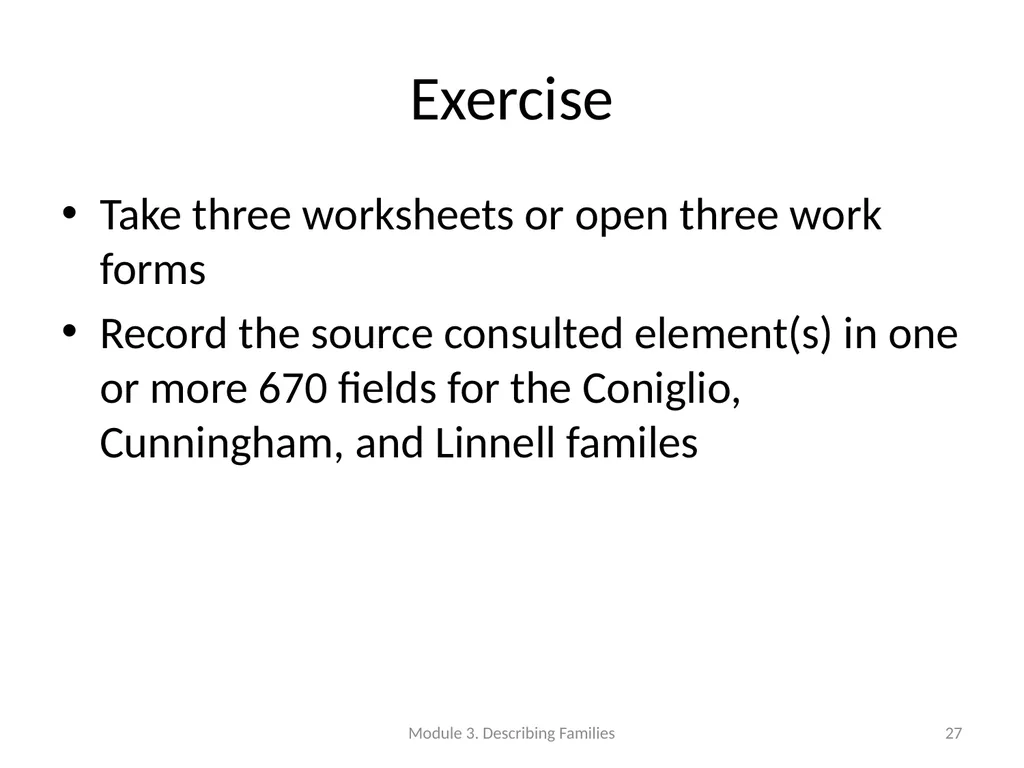 Describing Families Module 3 Module 3. Describing - slide 27 of 103