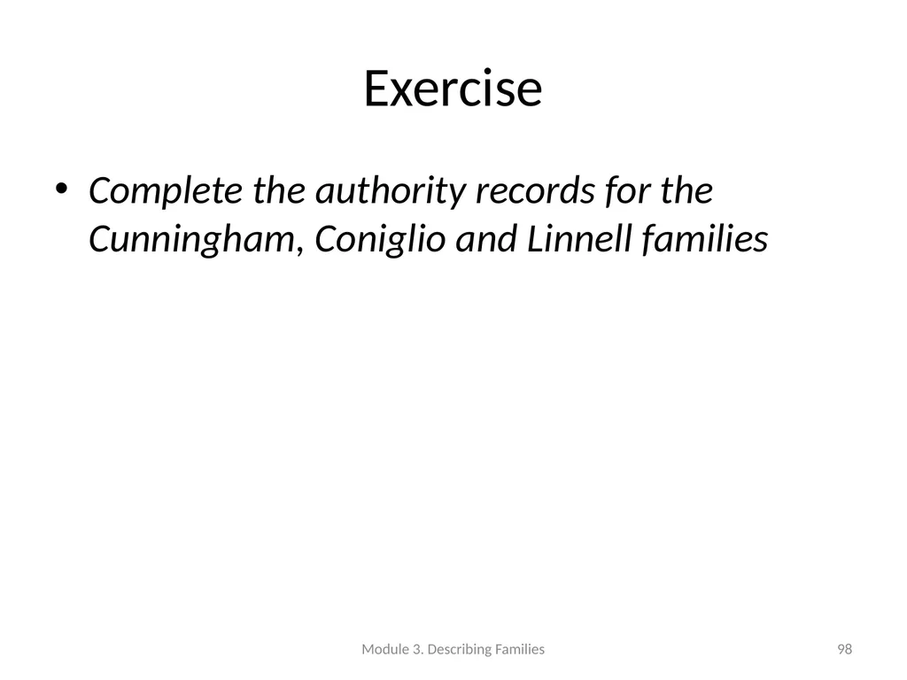 Describing Families Module 3 Module 3. Describing - slide 98 of 103