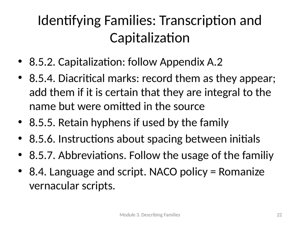 Describing Families Module 3 Module 3. Describing - slide 22 of 103