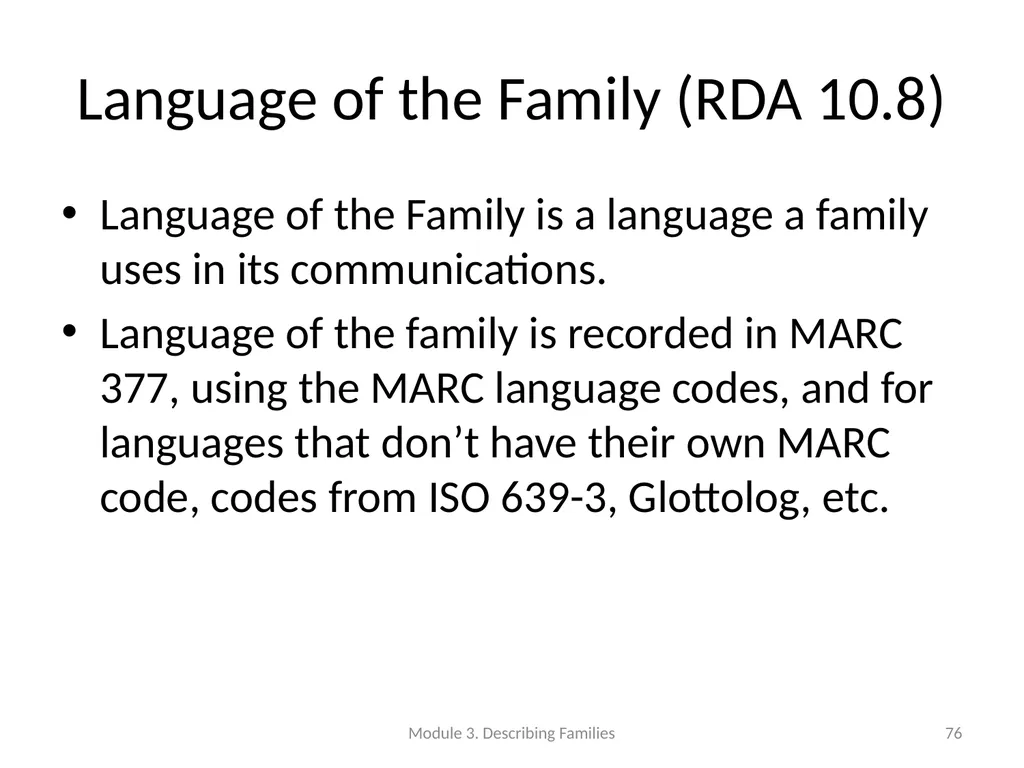 Describing Families Module 3 Module 3. Describing - slide 76 of 103