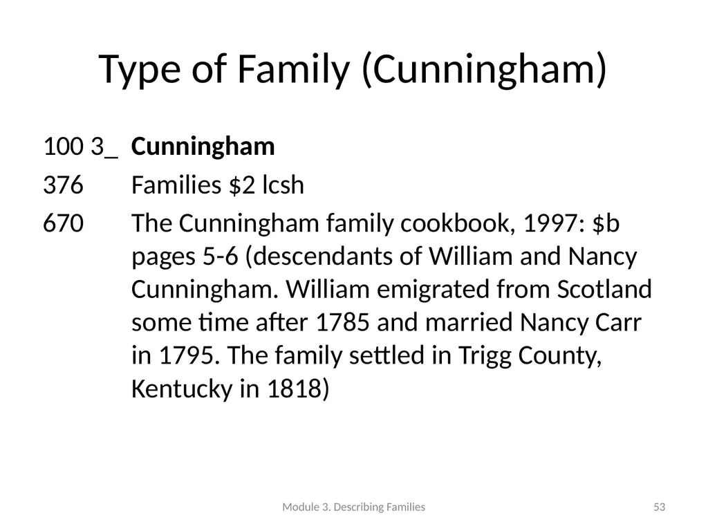 Describing Families Module 3 Module 3. Describing - slide 53 of 103