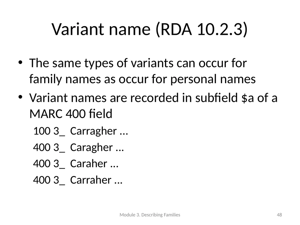 Describing Families Module 3 Module 3. Describing - slide 48 of 103