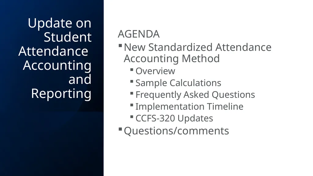 Student Attendance Accounting and Reporting and - slide 2 of 49