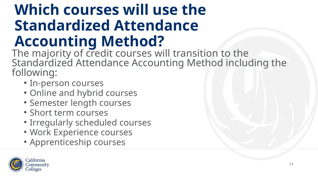 Student Attendance Accounting and Reporting and - slide 11 of 49