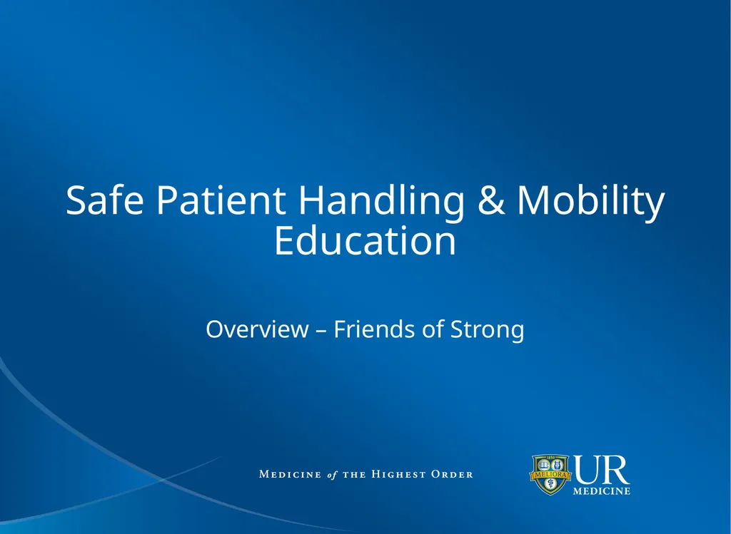 Safe Patient Handling & Mobility Education - slide 1 of 9