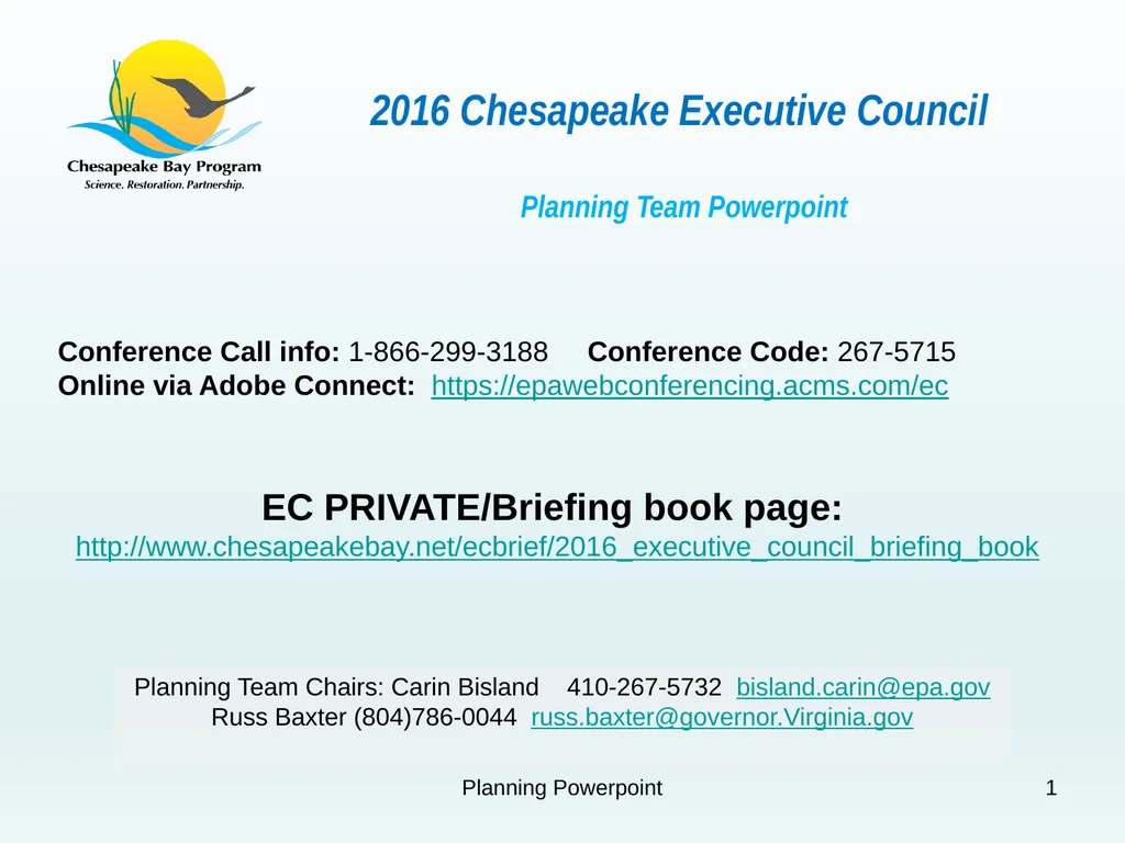 1 2016 Chesapeake Executive Council Planning Team