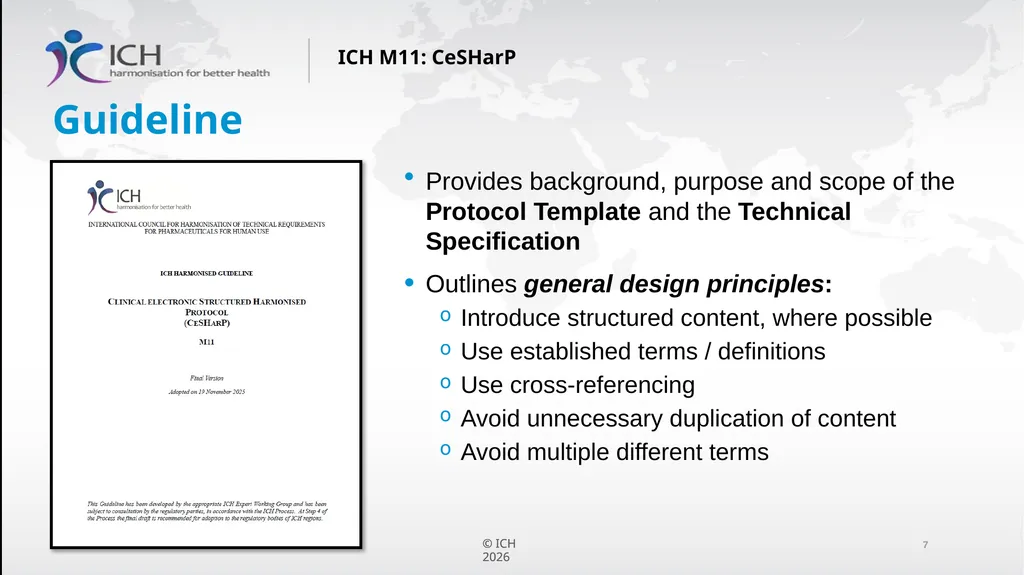 ICH M11: Clinical electronic Structured Harmonised - slide 7 of 16