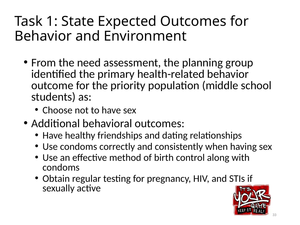 Intervention Mapping Step 2: Program Outcomes and - slide 33 of 45