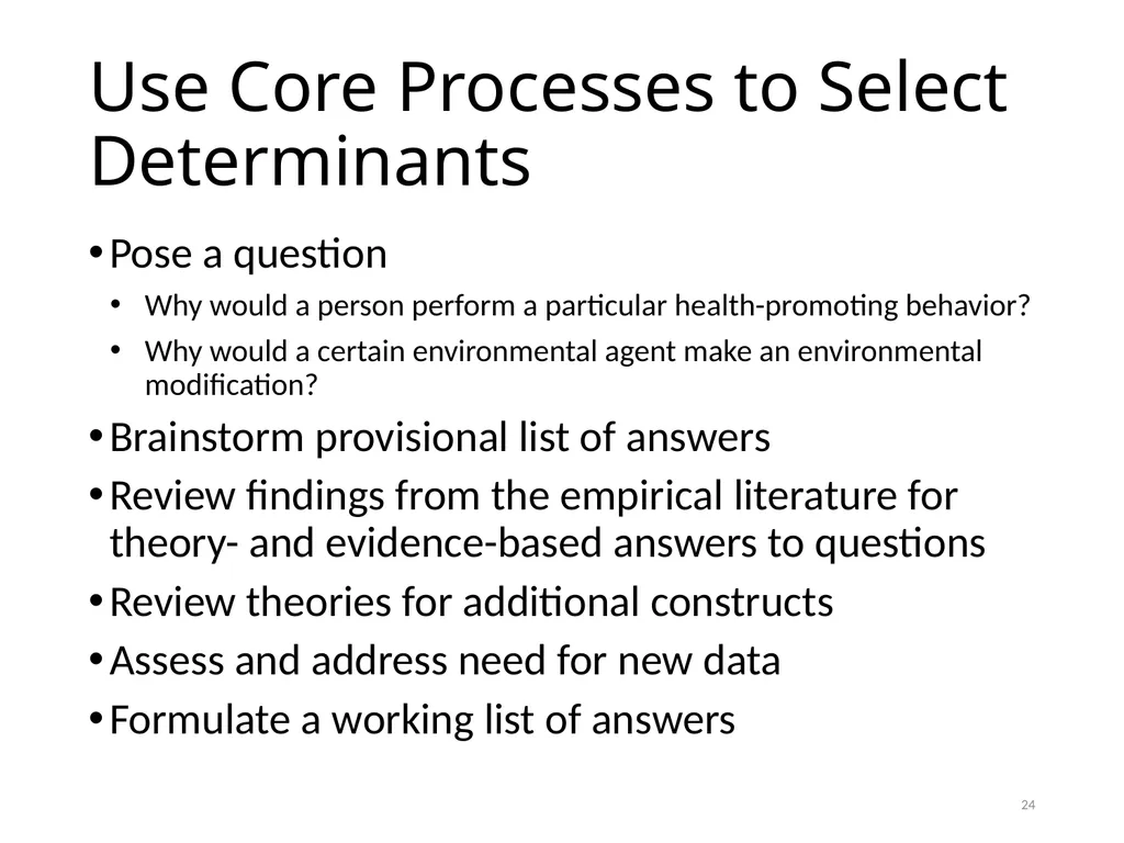 Intervention Mapping Step 2: Program Outcomes and - slide 24 of 45