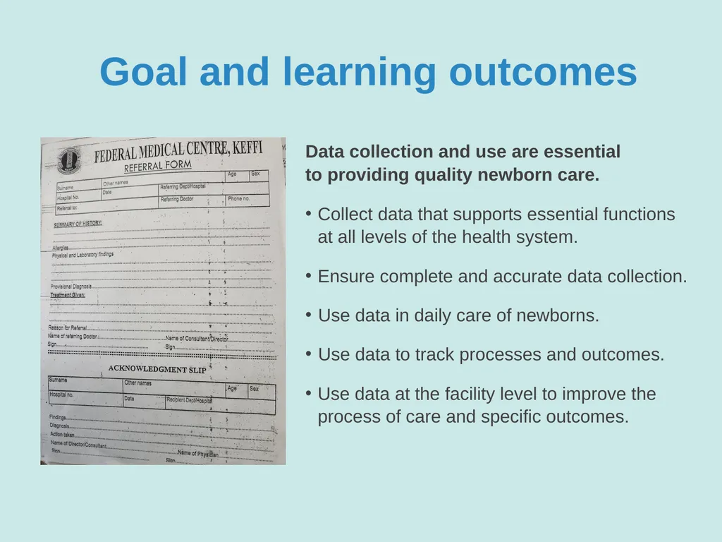 Data collection and use Goal and learning outcomes - slide 3 of 42
