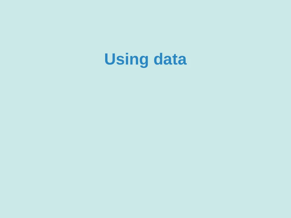 Data collection and use Goal and learning outcomes - slide 13 of 42