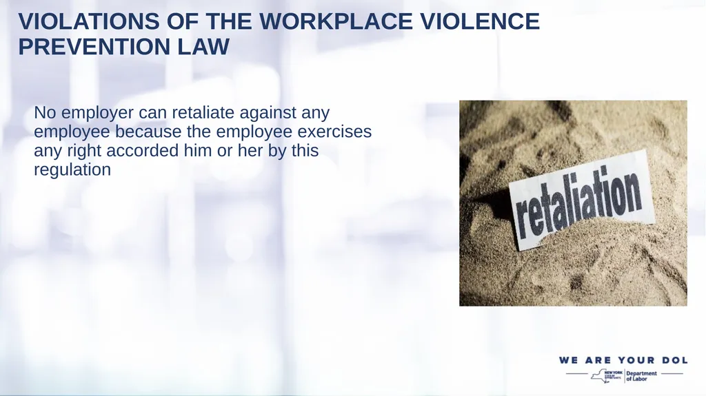 WORKPLACE VIOLENCE PREVENTION REGULATIONS EMPLOYER - slide 20 of 22