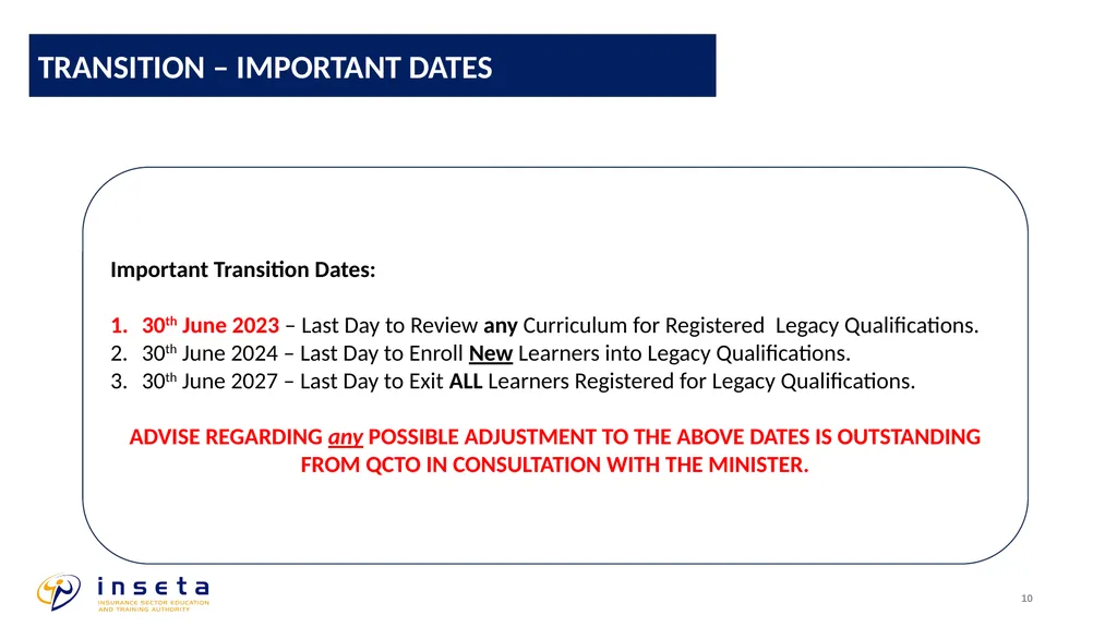 TRANSITIONAL ARRANGEMENTS: OCCUPATIONAL - slide 10 of 12