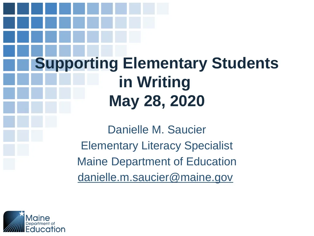 Supporting Elementary Students in Writing May 28, - slide 1 of 30