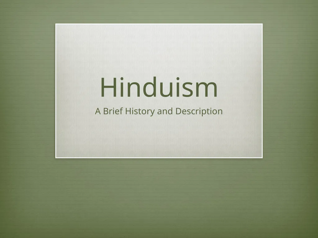Hinduism A Brief History and Description What are