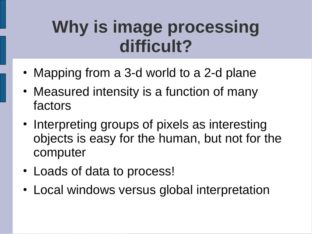 SYDE 575: Image Processing Introduction Read - slide 4 of 26