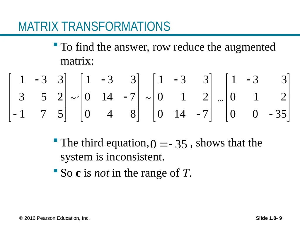 © 2016 Pearson Education, Inc. Linear Equations in - slide 9 of 16