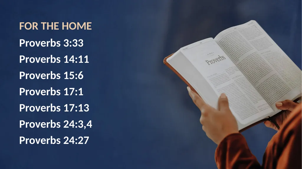 FOR THE HOME Proverbs 3:33 Proverbs 14:11 Proverbs - slide 2 of 8