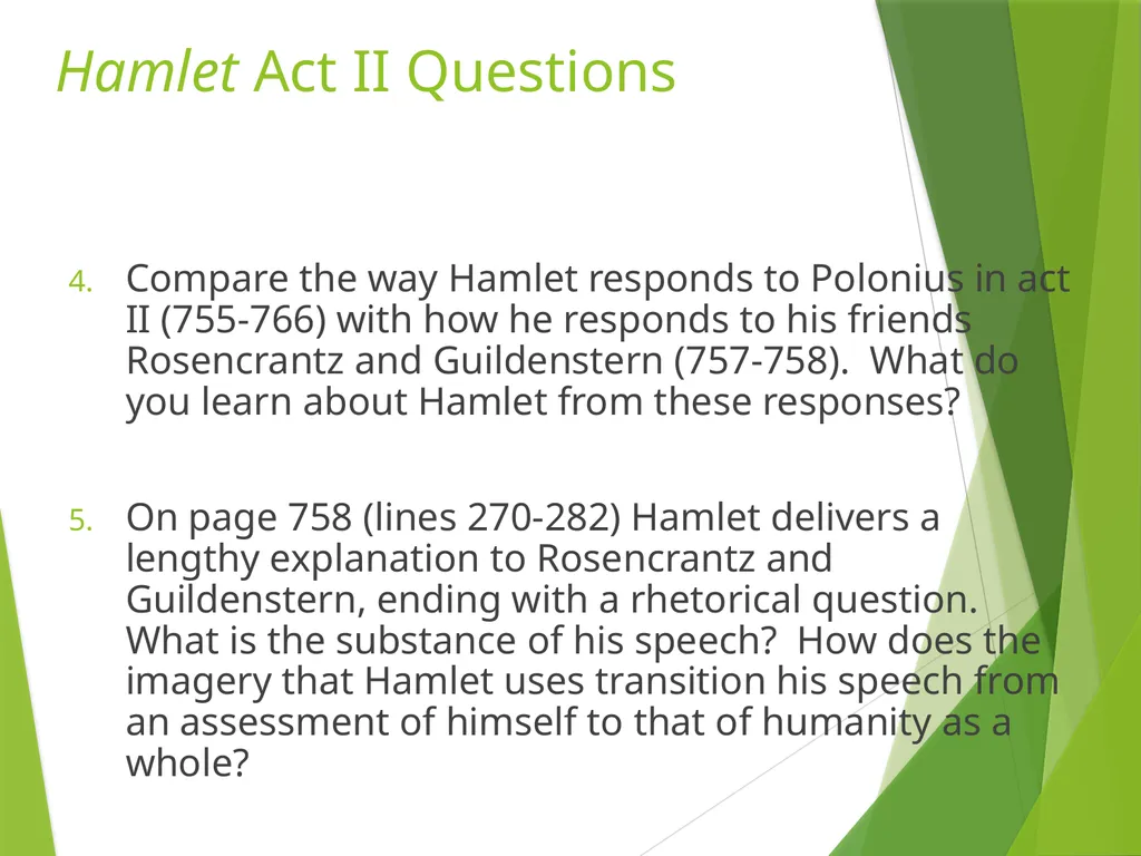 Hamlet Pre-Reading Questions What would it feel - slide 6 of 9