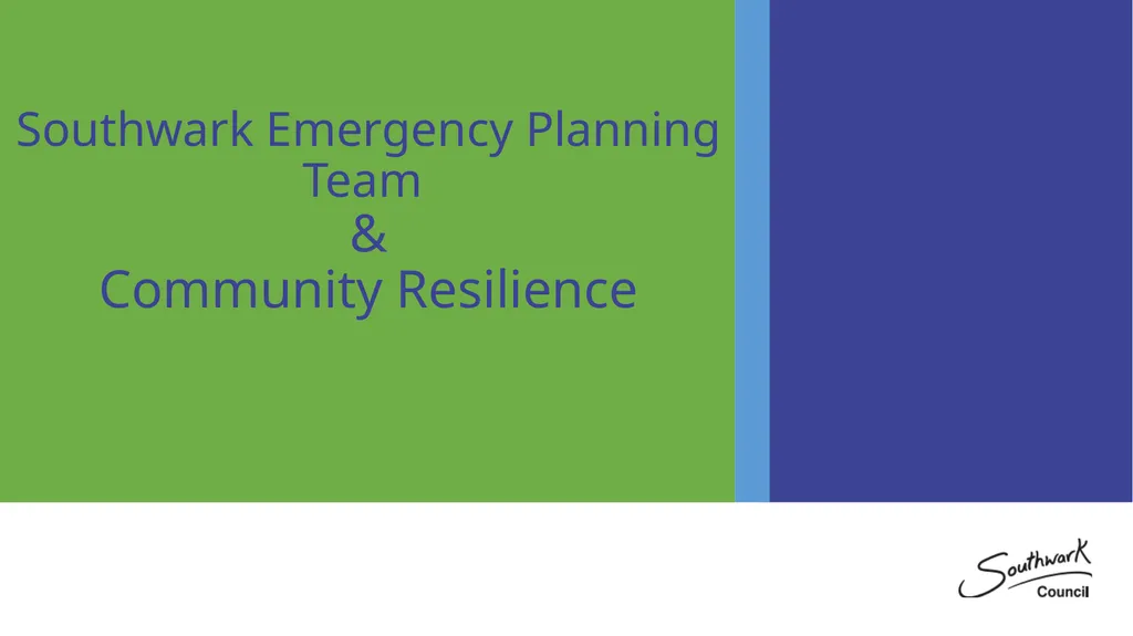 Southwark Emergency Planning Team & Community - slide 1 of 11