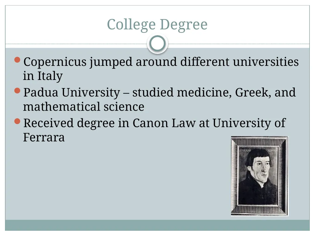 Nicolaus Copernicus Why Is He So Important? - slide 5 of 15