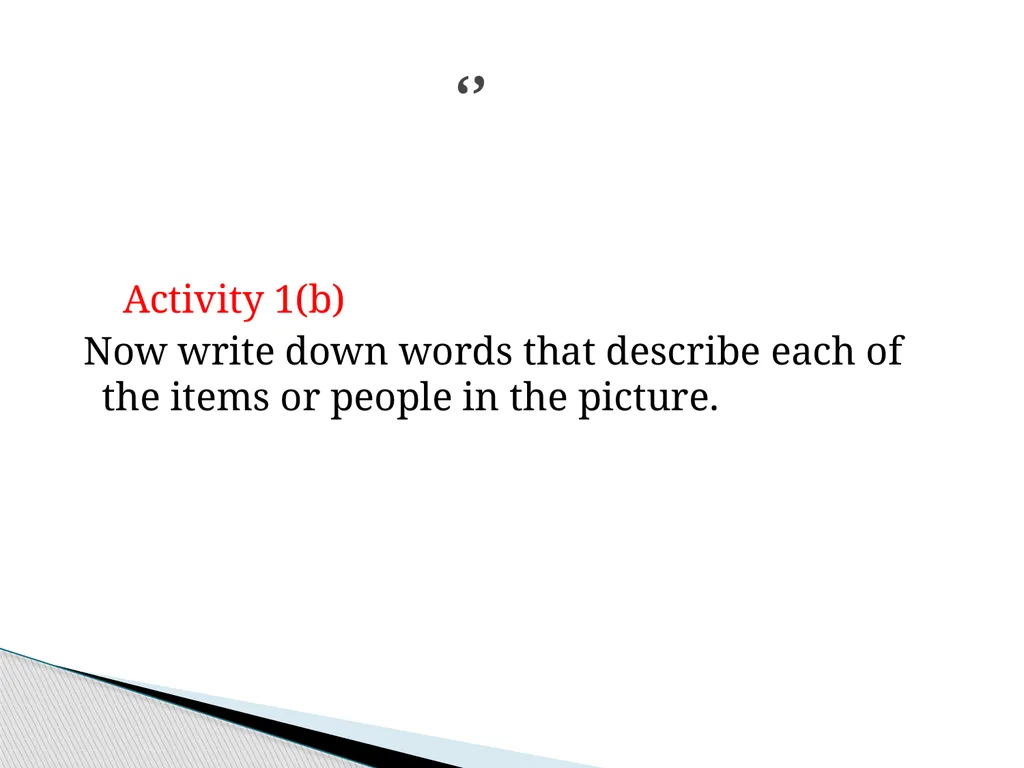 FORM ONE ENGLISH ADJECTIVES We have already learnt - slide 4 of 13