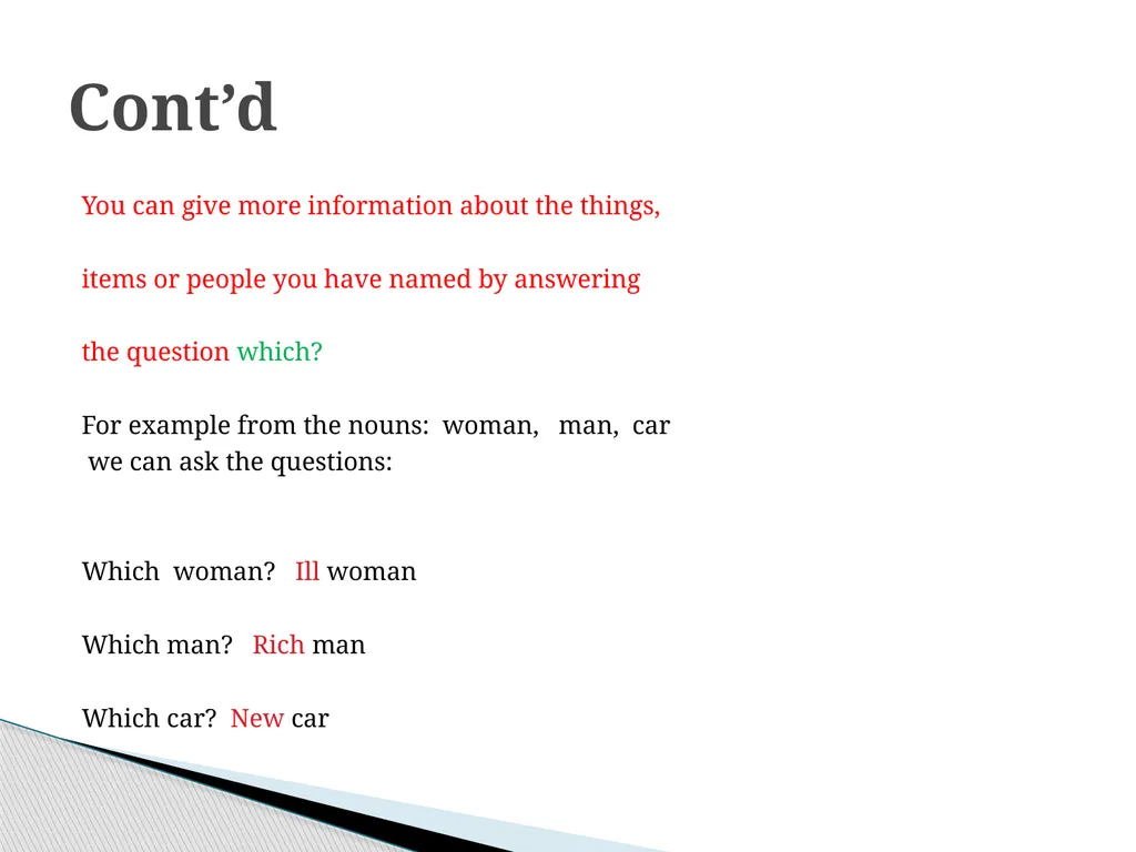 FORM ONE ENGLISH ADJECTIVES We have already learnt - slide 5 of 13