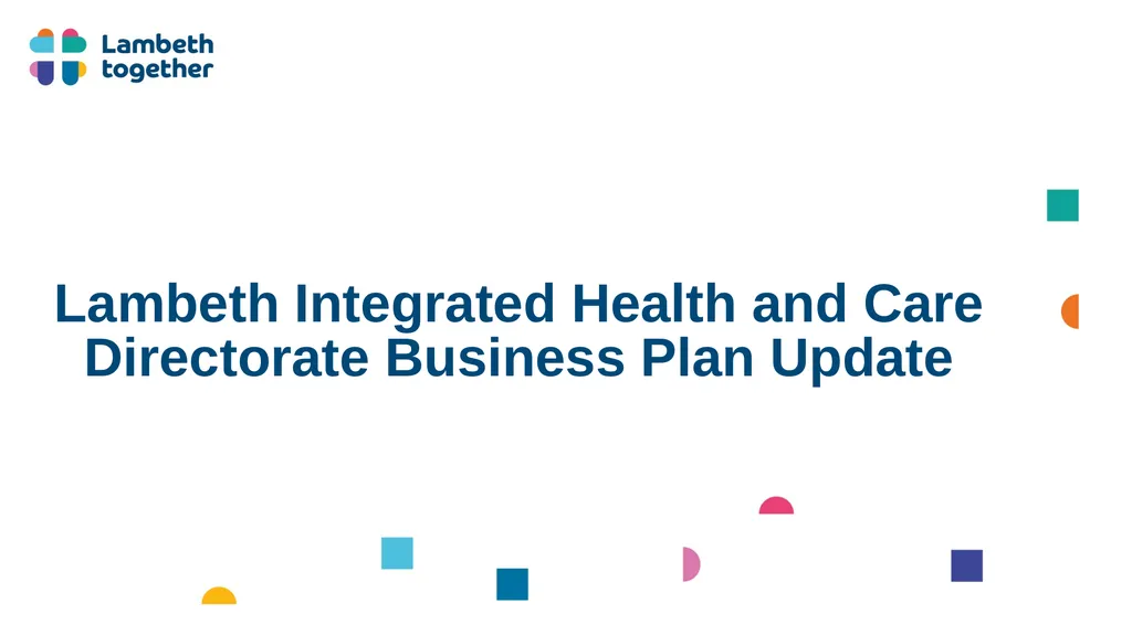 Lambeth Together Integrated Assurance Report 14 - slide 43 of 46