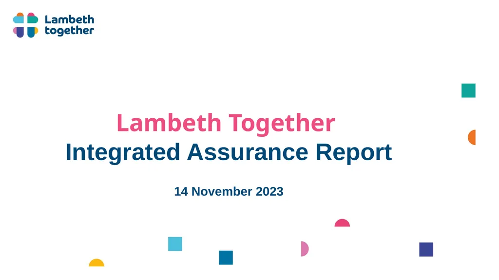 Lambeth Together Integrated Assurance Report 14 - slide 1 of 46