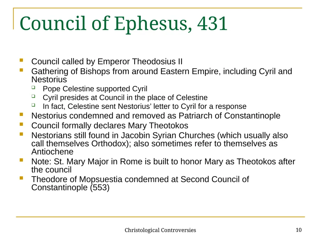 Christological Controversies 1 Lecture 19: - slide 10 of 18