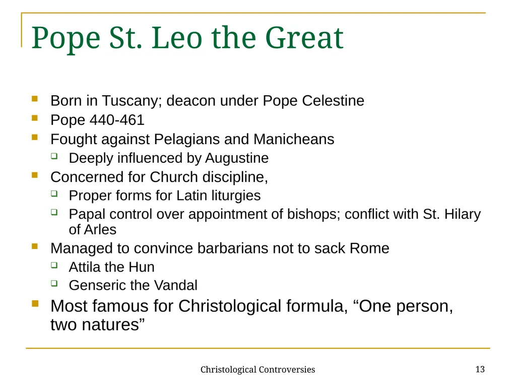 Christological Controversies 1 Lecture 19: - slide 13 of 18
