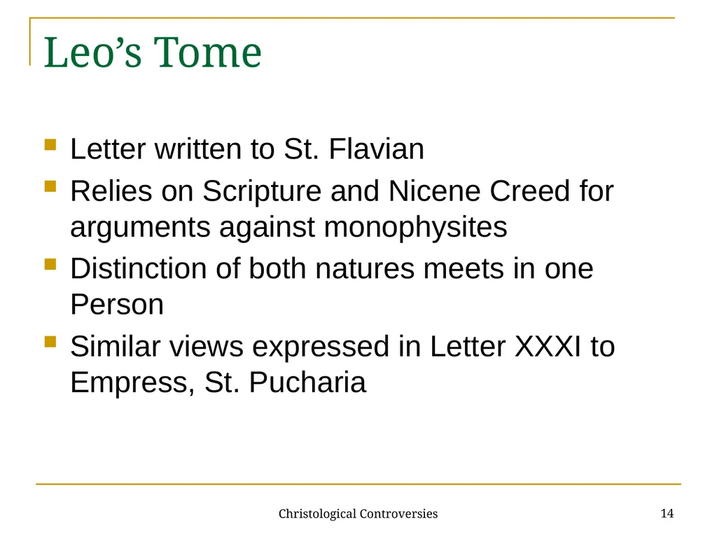 Christological Controversies 1 Lecture 19: - slide 14 of 18