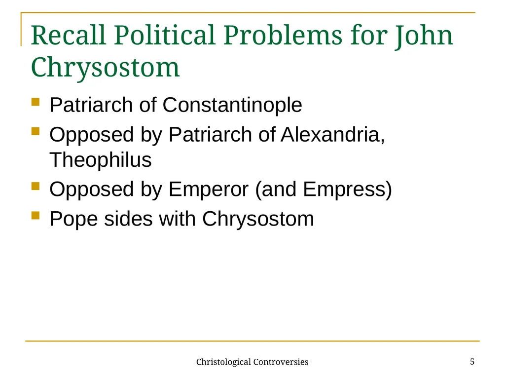 Christological Controversies 1 Lecture 19: - slide 5 of 18
