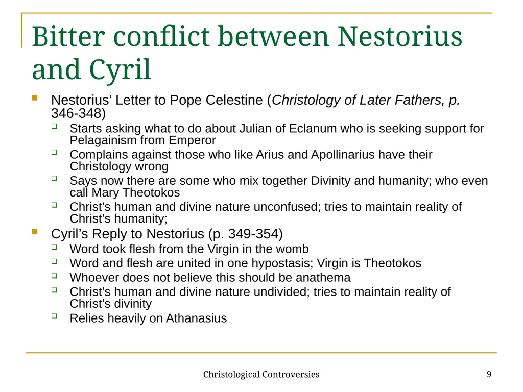 Christological Controversies 1 Lecture 19: - slide 9 of 18