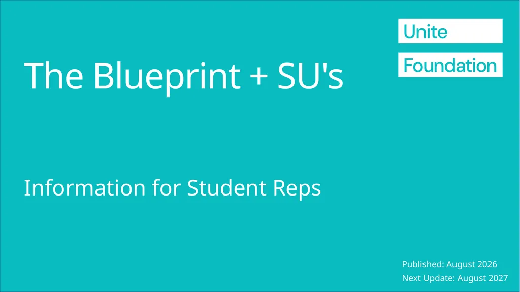 The Blueprint + SU's Information for Student Reps - slide 1 of 76