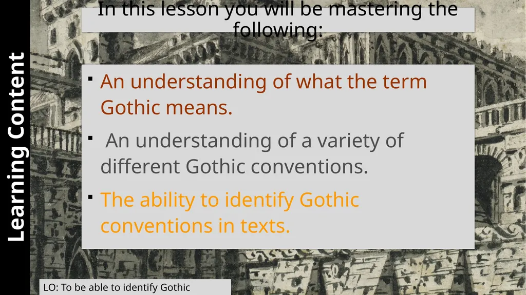 Gothic LTM Starter What can you remember about the - slide 5 of 14