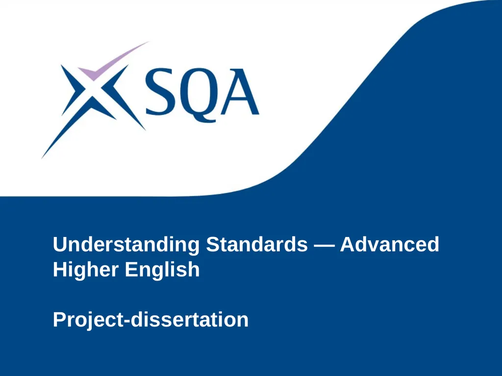Understanding Standards — Advanced Higher English - slide 1 of 72