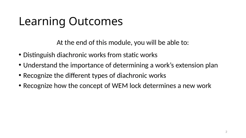 Diachronic Works Module 17 1 Distinguish - slide 2 of 67